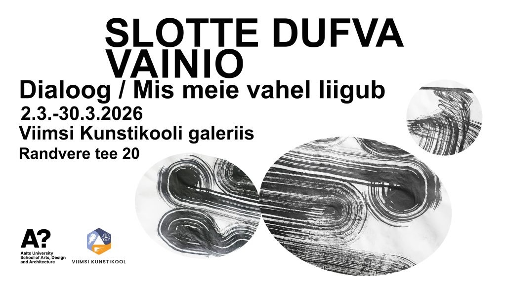 Dialoog/SlotteDufva/Vainio